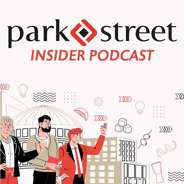 Park Street Insider Podcast Podcast Artwork Image