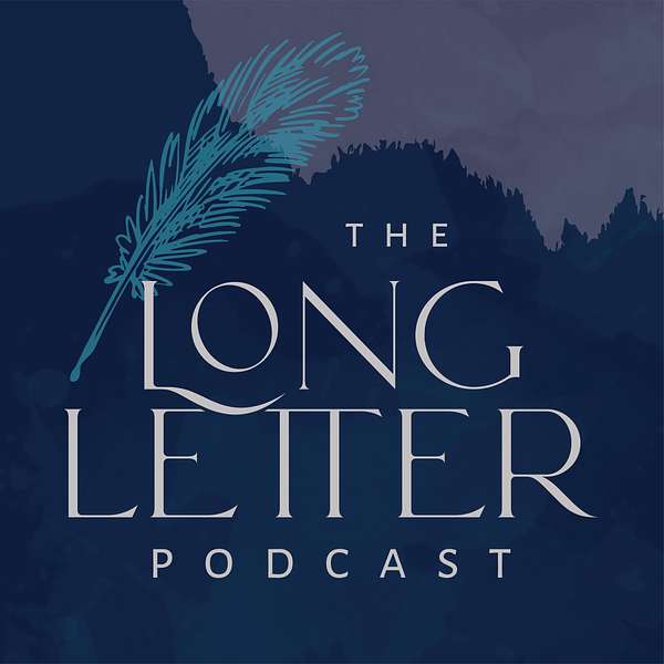 The Long Letter Podcast Artwork Image