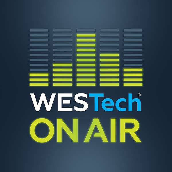 WESTech ON AIR Podcast Artwork Image