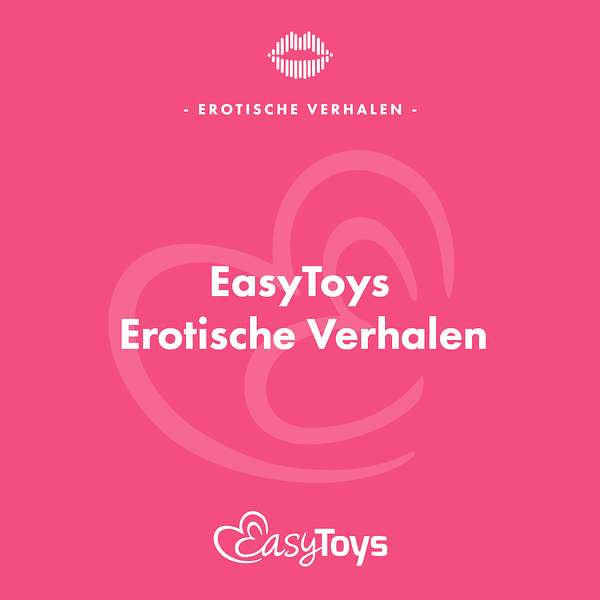 EasyToys.nl • Erotische Verhalen Podcast Artwork Image