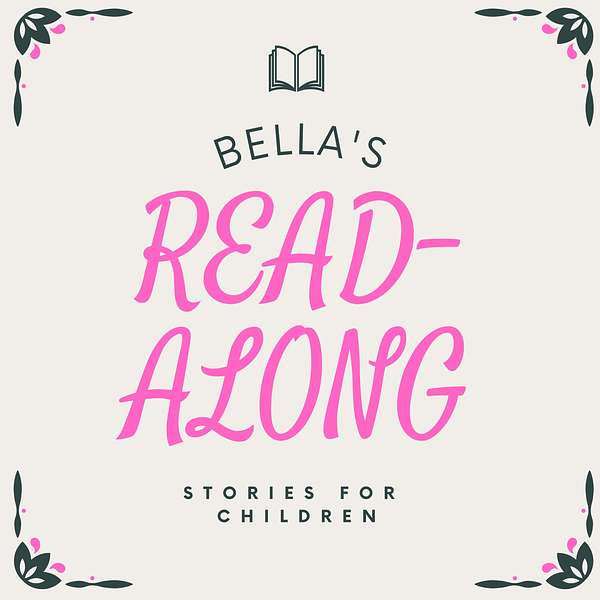 Bella's Read Along Podcast Artwork Image