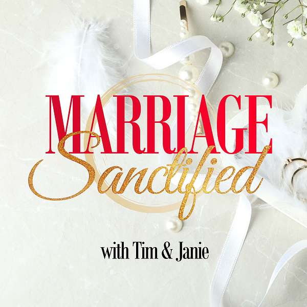 Marriage Sanctified Podcast Artwork Image