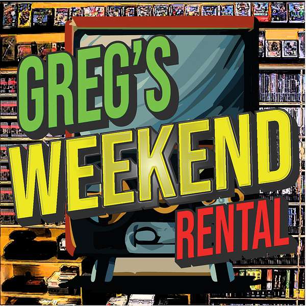 Greg's Weekend Rental Podcast Artwork Image