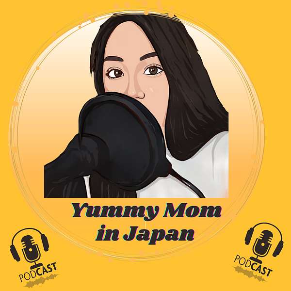 yummymominjapan's Podcast Podcast Artwork Image