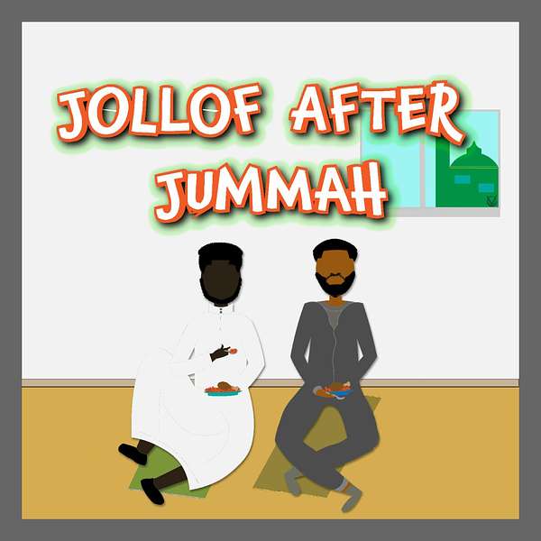 Jollof After Jummah Podcast Artwork Image