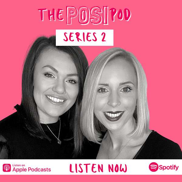 The Posi Pod Podcast Artwork Image