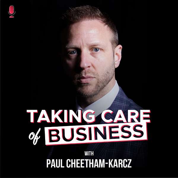 Taking Care of Business Podcast Artwork Image