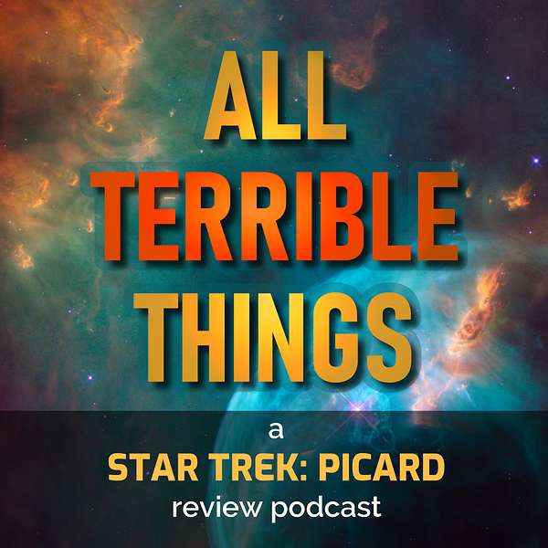 All Terrible Things Podcast Artwork Image