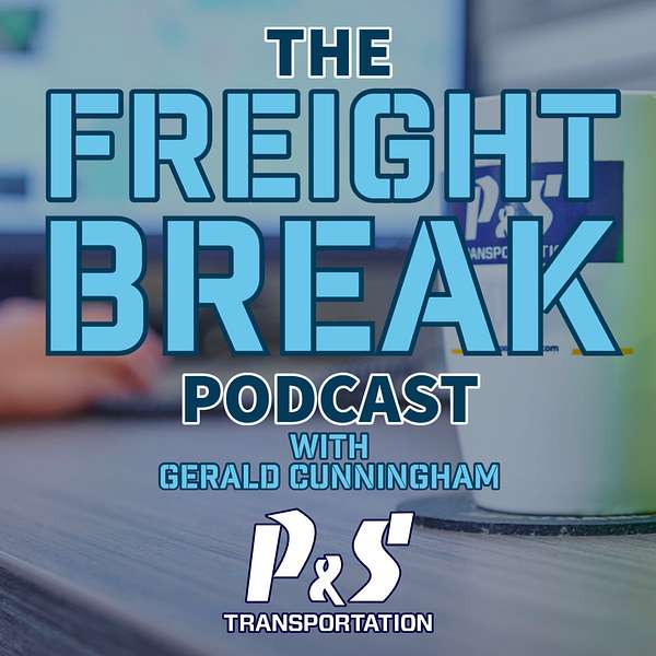 The Freight Break Podcast  Podcast Artwork Image