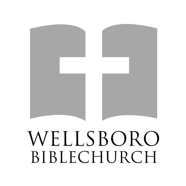 Wellsboro Bible Church Training and Discipleship Podcast Artwork Image