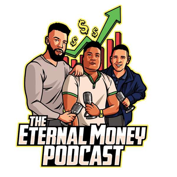 The Eternal Money Podcast Podcast Artwork Image