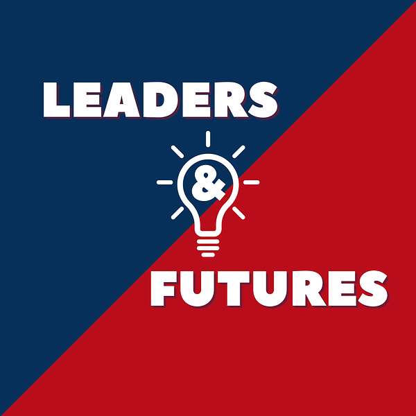 Leaders & Futures Podcast Artwork Image