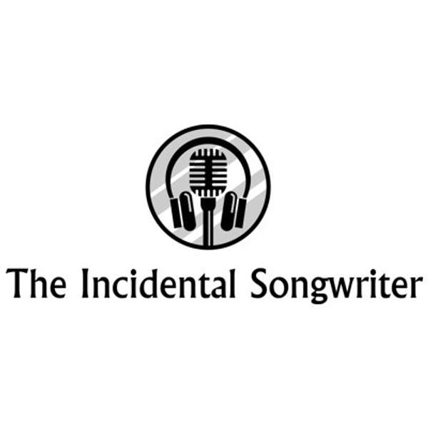 The Incidental Songwriter Podcast Artwork Image