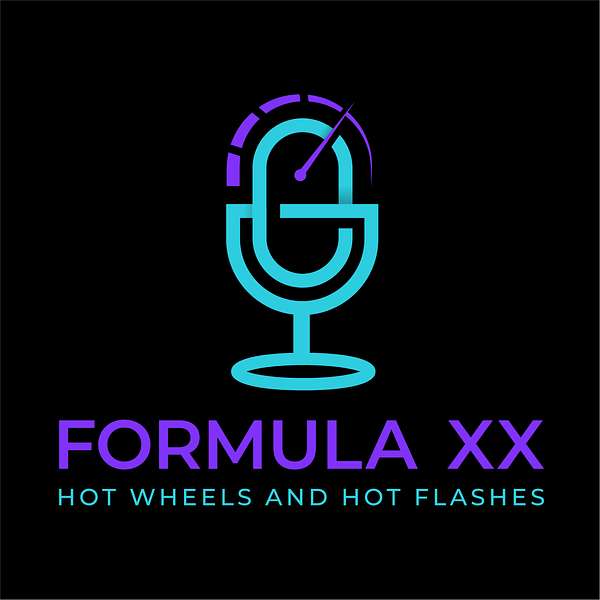 Formula XX - Hot Wheels & Hot Flashes Podcast Artwork Image