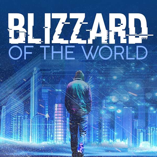 Blizzard of the World Podcast Artwork Image