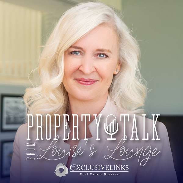 Property Talk from Louise's Lounge Podcast Artwork Image
