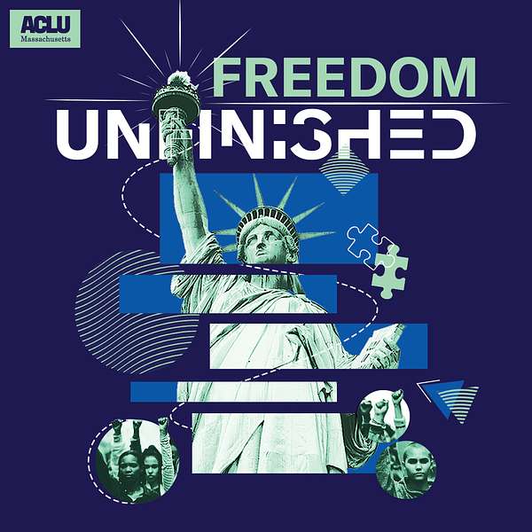 Freedom Unfinished Podcast Artwork Image