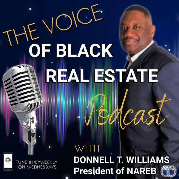 The Voice of Black Real Estate Podcast Artwork Image