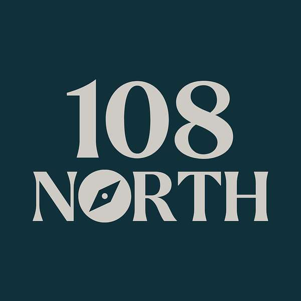 108 North Podcast Artwork Image