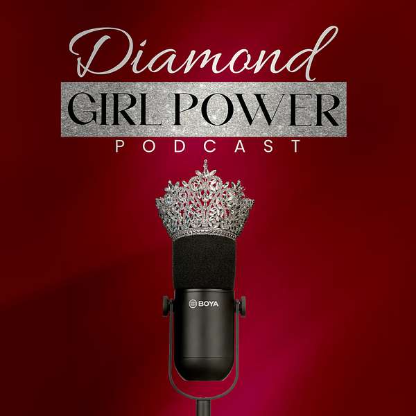 Diamond Girl Power Podcast Podcast Artwork Image