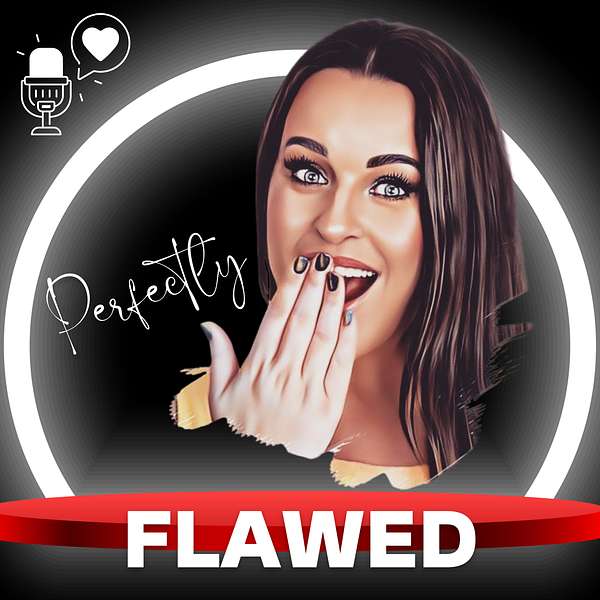 Perfectly Flawed Podcast Artwork Image
