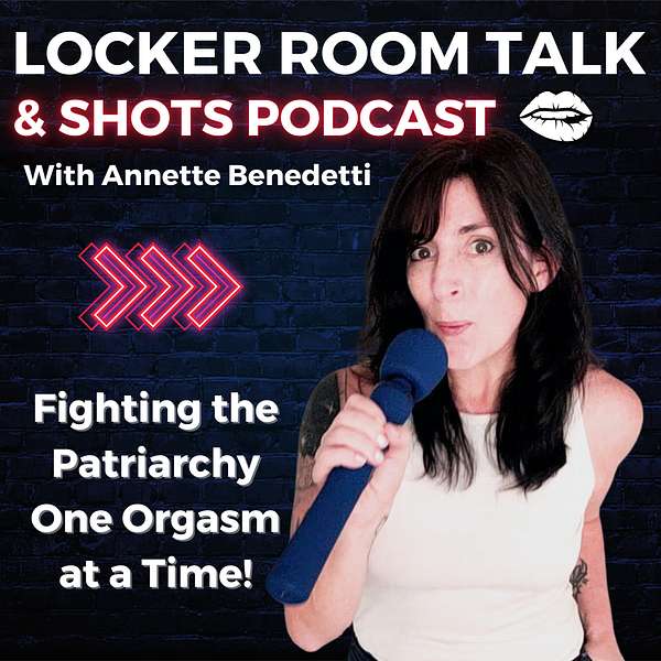 Locker Room Talk & Shots Podcast Podcast Artwork Image
