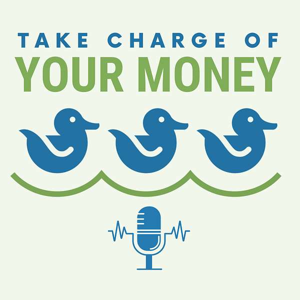 Take Charge of Your Money Podcast Artwork Image