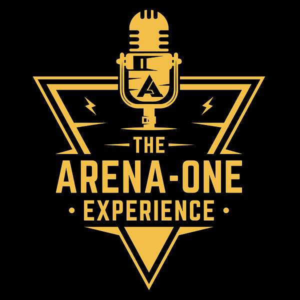 The Arena-One Experience Podcast Artwork Image