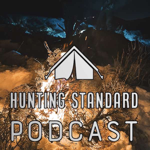 Hunting Standard Podcast Podcast Artwork Image