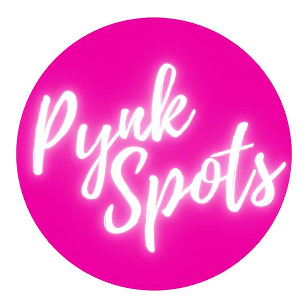 Pynk Spots Podcast Artwork Image