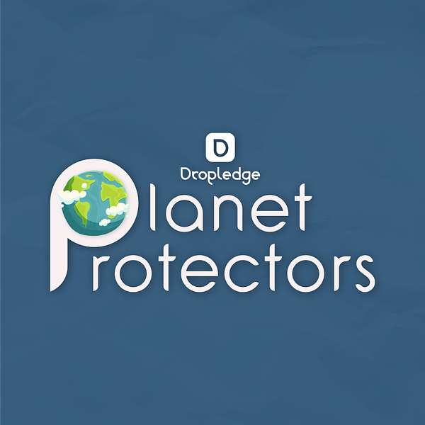 Planet Protectors Podcast Artwork Image