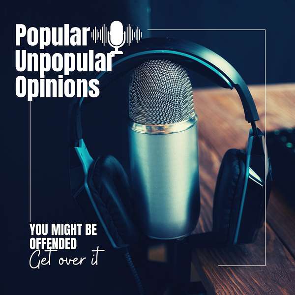 Popular Unpopular Opinions Podcast Artwork Image