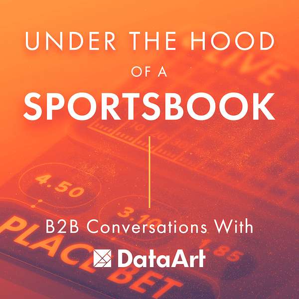 Under the Hood of a Sportsbook. B2B Conversations with DataArt. Podcast Artwork Image