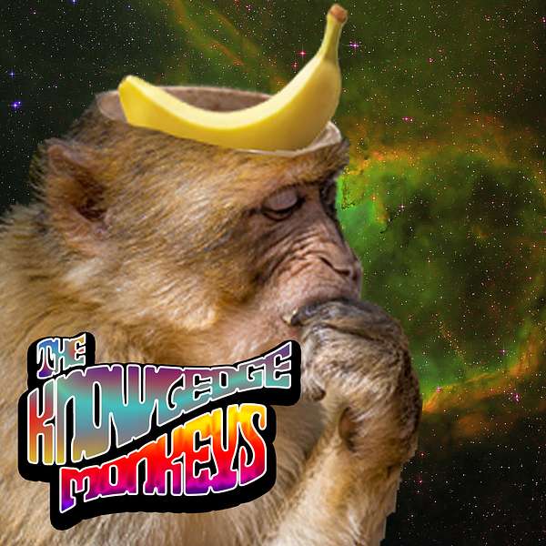 The Knowledge Monkeys  Podcast Artwork Image