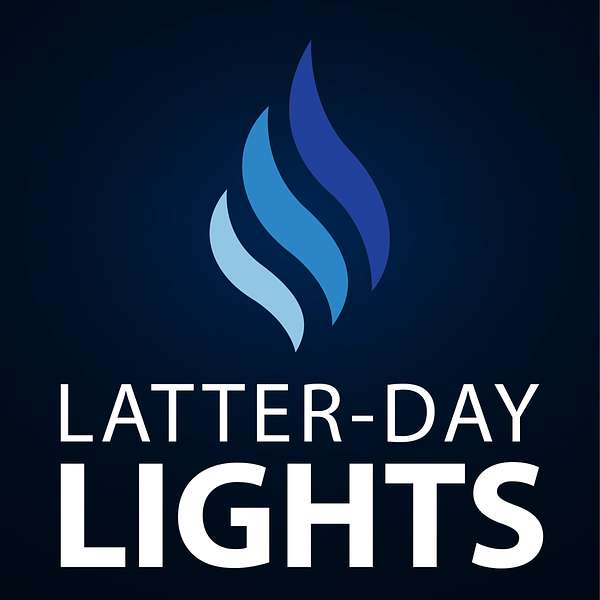 LDS Podcast "Latter-Day Lights" - Inspirational LDS Stories Podcast Artwork Image