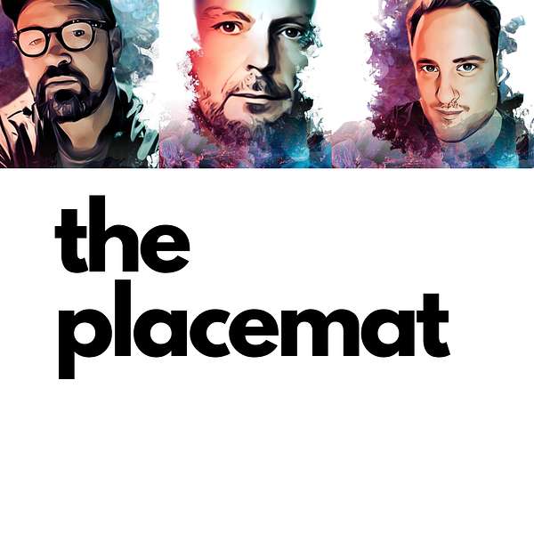 The Placemat Podcast Artwork Image