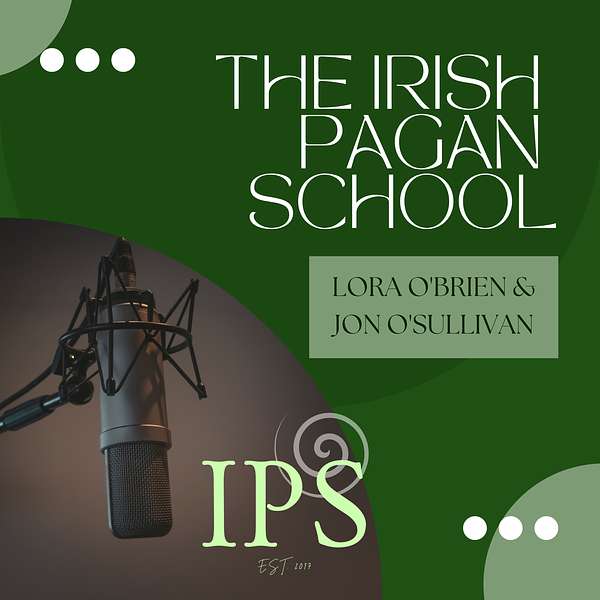 The Irish Pagan School Podcast Podcast Artwork Image