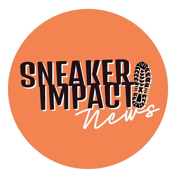 Sneaker Impact News Podcast Artwork Image