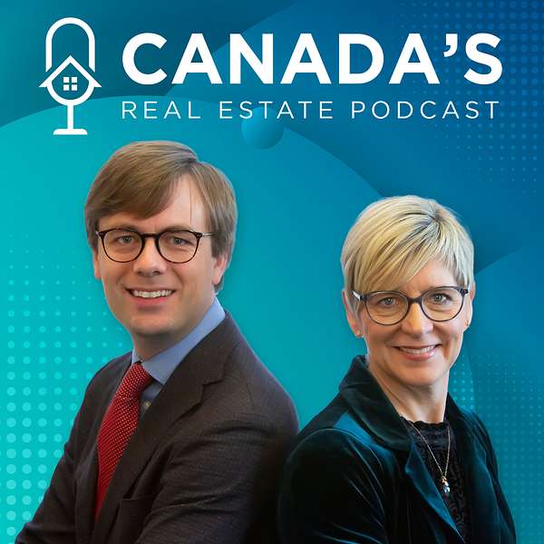 Canada's Real Estate Podcast Podcast Artwork Image