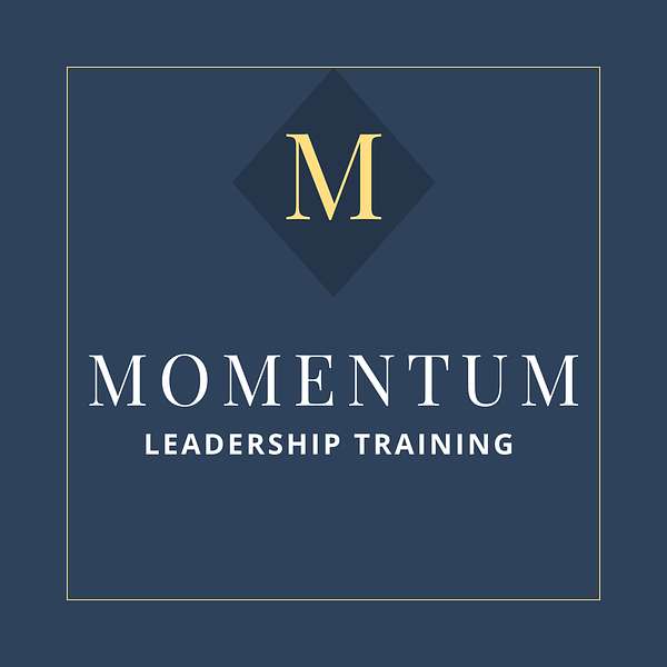 Momentum: The Leader's Best Friend Podcast Artwork Image