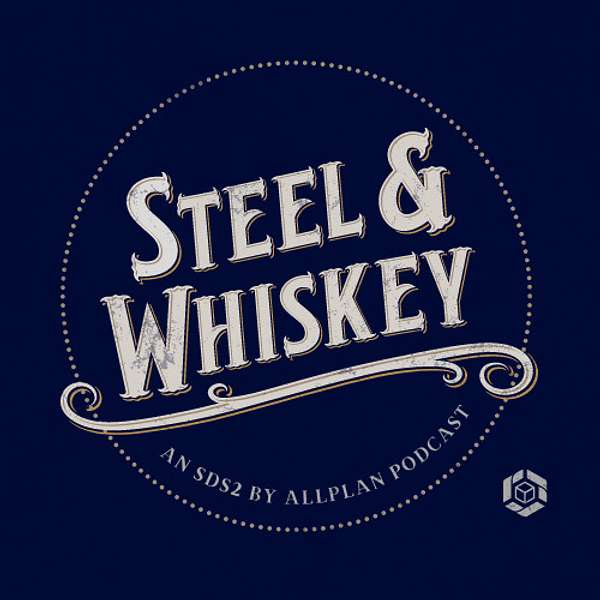 Steel & Whiskey Podcast Artwork Image