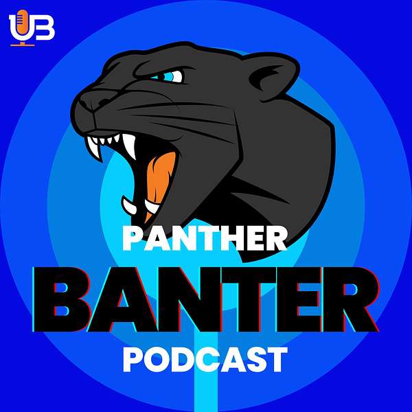 Panther Banter Podcast Podcast Artwork Image