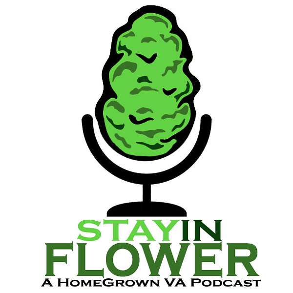 Stay In Flower Podcast Artwork Image