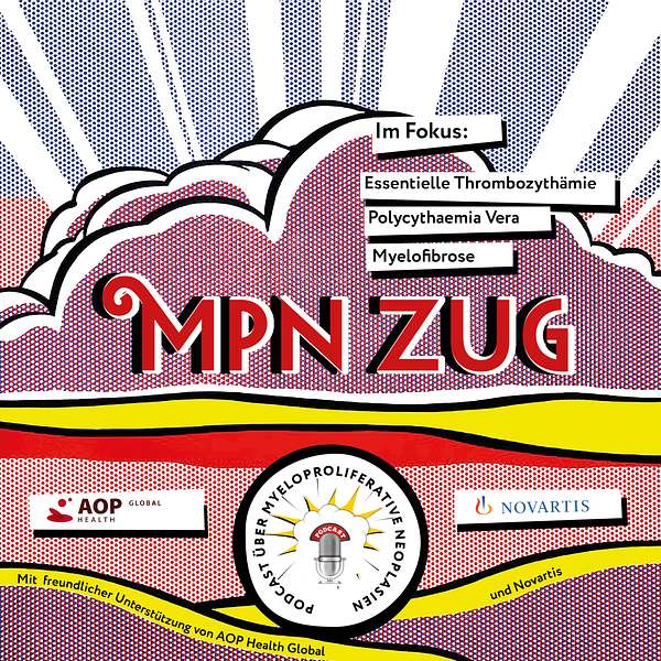 MPN Zug - Leben mit myeloproliferativen Neoplasien Podcast Artwork Image