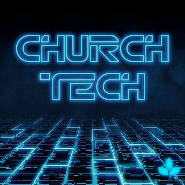 Church Tech Podcast Artwork Image