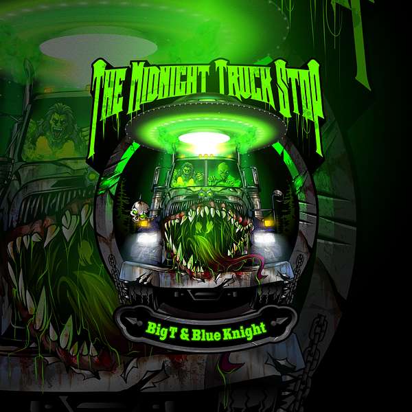 The Midnight Truck Stop  Podcast Artwork Image