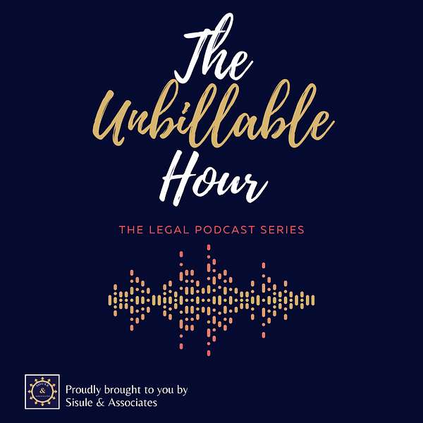 The Unbillable Hour - The Legal Series Podcast Artwork Image
