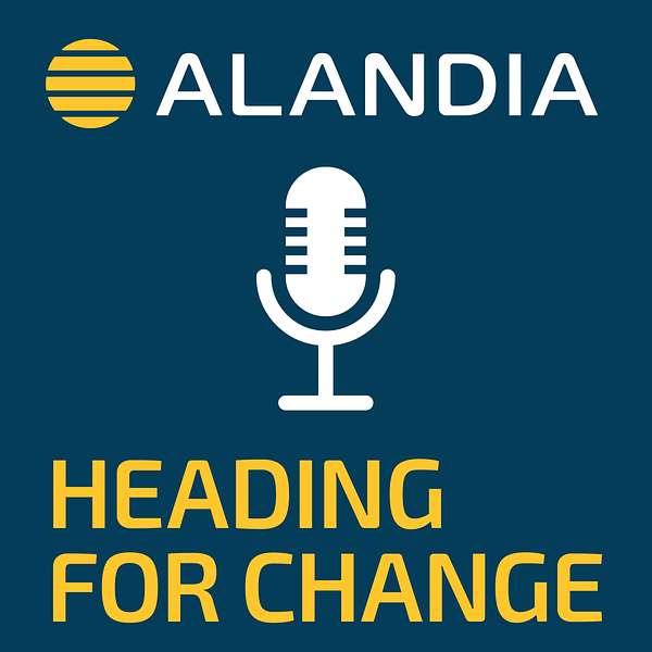 Heading for change - Alandia Podcast Artwork Image