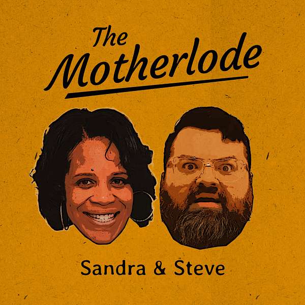 The Motherlode Show Podcast Artwork Image