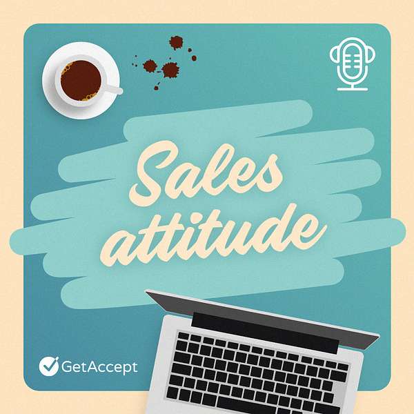 Sales Attitude Podcast Artwork Image